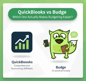 QuickBooks vs Budge: Which One Actually Makes Budgeting Easier?